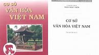 Cơ Sở Văn Hóa Việt Nam Pdf Trần Ngọc Thêm