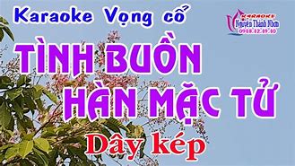 Karaoke Chuyện Tình Hàn Mặc Tử 4 5 6